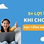 Có Nên Cho Bé Học Tiếng Anh Từ Sớm