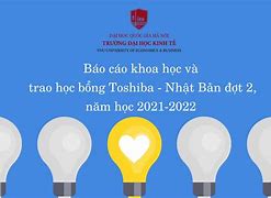 Học Bổng Toshiba 2022 Vnu University Ranking List Of