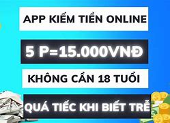 Kiếm Tiền Online Trên Điện Thoại Iphone